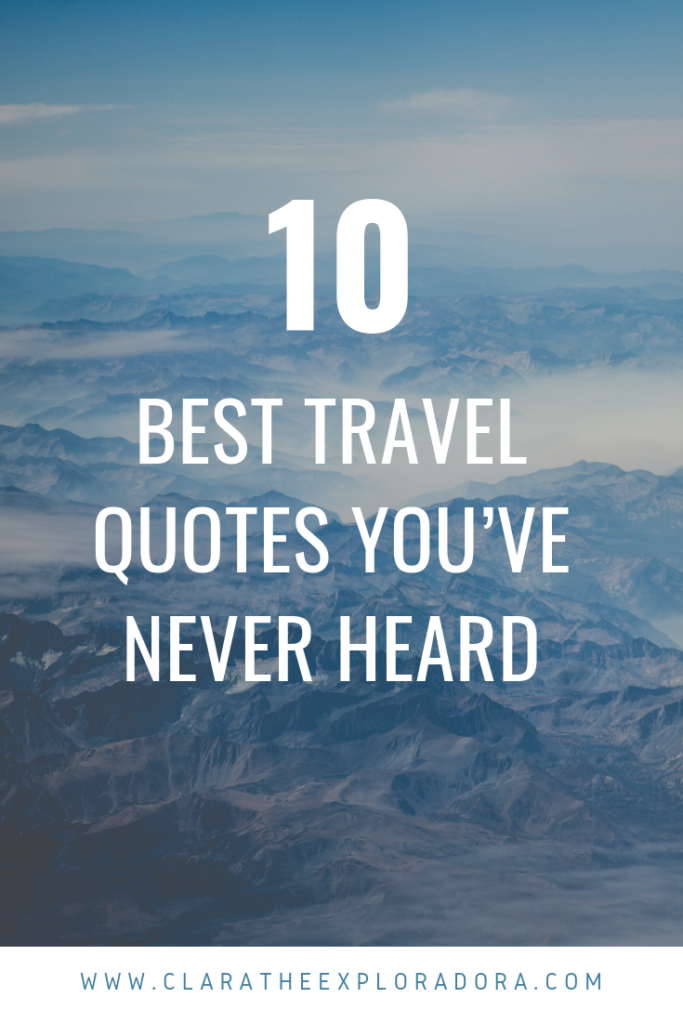 Best Travel Quotes You've Never Heard - The Trecking Family